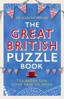 Image of The Great British Puzzle Book : Tea-break fun, come rain or shine