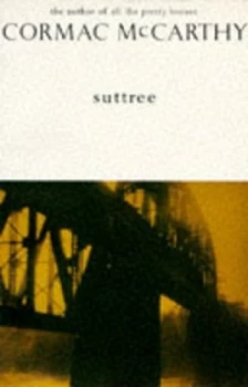 Image of Suttree by Cormac Mccarthy Book