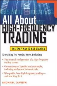 Image of All about high-frequency trading by Michael Durbin