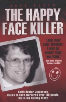 Image of The Happy Face Killer by Jack Olsen and Jack Olsen Paperback