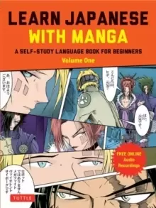 Image of Learn Japanese with Manga Volume One : A Self-Study Language Book for Beginners - Learn to read, write and speak Japanese with manga comic strips! (fr