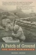 Image of patch of ground khe sanh remembered