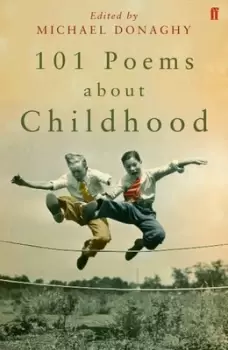 Image of 101 poems about childhood by Michael Donaghy