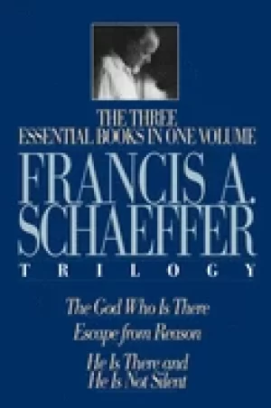 Image of francis a schaeffer trilogy three essential books in one volume