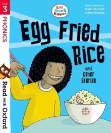Image of Read with Oxford: Stage 3: Biff, Chip and Kipper: Egg Fried Rice and Other Stories