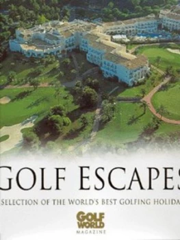 Image of Golf Escapes Hardback