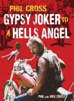Image of phil cross gypsy joker to a hells angel