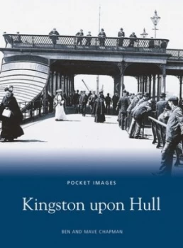 Image of Kingston-upon-Hull by Ben Chapman Paperback