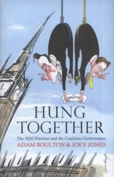 Image of Hung Together by Adam Boulton Hardback