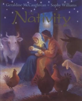 Image of The Nativity Story by Geraldine Mccaughrean Hardback