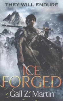 Image of Ice Forged by Gail Z. Martin Paperback
