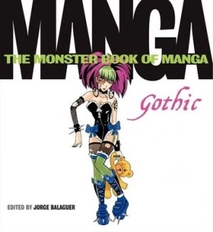 Image of The Monster Book of Manga Gothic by Jorge Balaguer Paperback