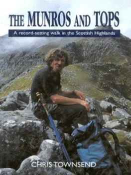 Image of The Munros and Tops by Chris Townsend Hardback
