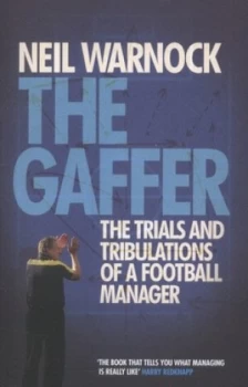 Image of The Gaffer by Neil Warnock Paperback