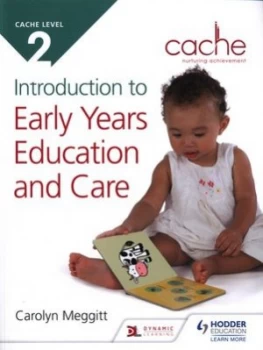 Image of Cache Level 2 Introduction to Early Years Education and Care by Carolyn Meggitt Book