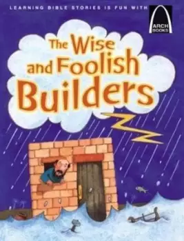Image of The wise and foolish builders - Larry Burgdorf - Book - Used