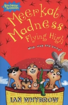 Image of Meerkat Madness Flying High by Ian Whybrow Book