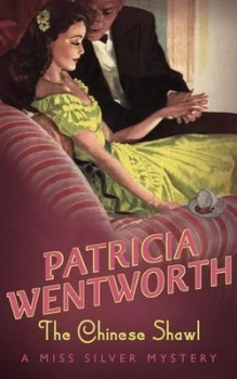 Image of The Chinese Shawl by Patricia Wentworth Paperback