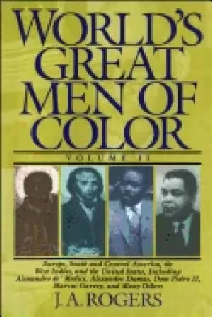 Image of worlds great men of color volume ii europe south and central america the we