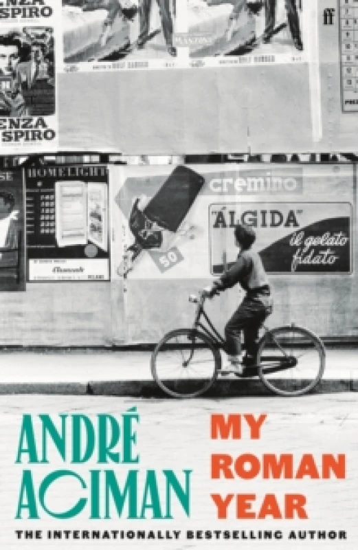 Image of My Roman Year. Hardback. By Andre Aciman Books