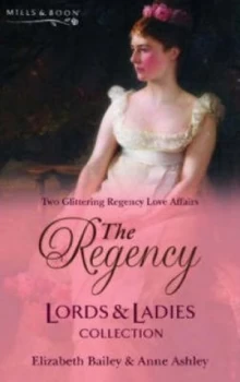 Image of The Regency Lords and Ladies Collection. Vol. 8 by Elizabeth Bailey and Anne Ashley Paperback
