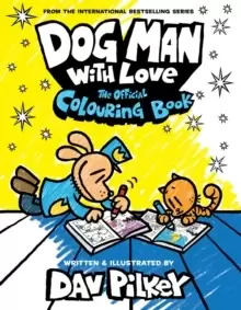Image of Dog Man With Love: The Official Colouring Book