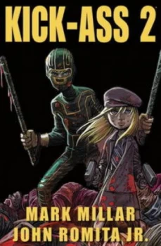 Image of Kick-Ass 2 by Mark Millar Paperback