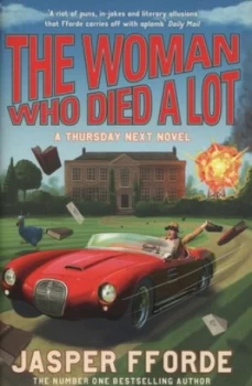 Image of The Woman Who Died a Lot by Jasper Fforde Hardback