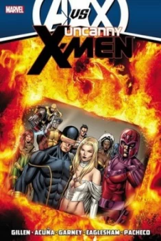 Image of Uncanny X-Men. Vol. 4 by Kieron Gillen Hardback
