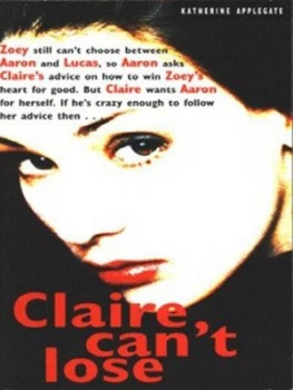 Image of Claire Cant Lose by Katherine Applegate Book