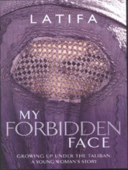 Image of My Forbidden Face by Latifa Paperback