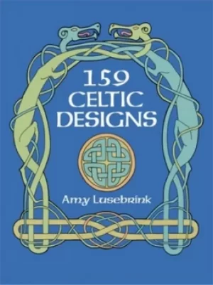 Image of 159 Celtic designs by Amy Lusebrink