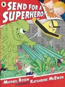 Image of Send for a Superhero!
