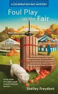 Image of foul play at the fair celebration bay 001