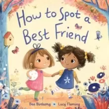 Image of How to Spot a Best Friend