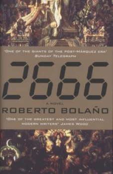 Image of 2666 by Roberto Bolao Hardback