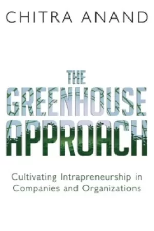 Image of The Greenhouse Approach by Chitra Anand