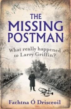 Image of The Missing Postman by Fachtna Drisceoil Paperback