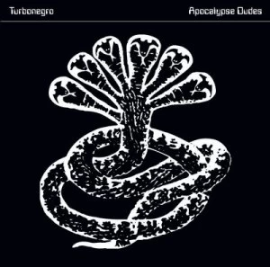 Image of Apocalypse Dudes by Turbonegro CD Album