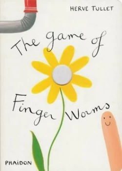 Image of The Game of Finger Worms by Herv Tullet Hardback