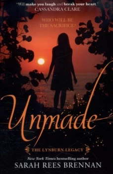 Image of Unmade by Sarah Rees Brennan Paperback