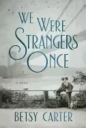 Image of we were strangers once