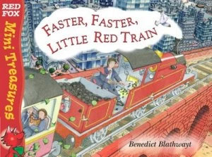 Image of Faster Faster Little Red Train by Benedict Blathwayt Book