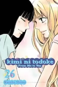 Image of Kimi ni Todoke: From Me to You, Vol. 26 by Karuho Shiina