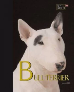Image of Bull Terrier by David Harris Hardback