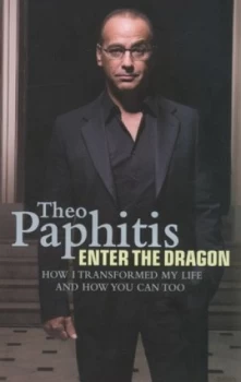 Image of Enter the Dragon by Theo Paphitis Hardback