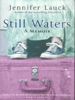 Image of Still Waters by Jennifer Lauck Paperback