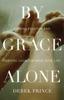 Image of By grace alone by Derek Prince