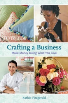 Image of Crafting a Business by Kathie Fitzgerald Paperback