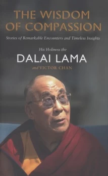 Image of The Wisdom of Compassion by Dalai Lama Hardback